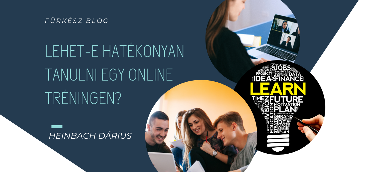 Lehet-e hatékonyan tanulni egy online tréningen?