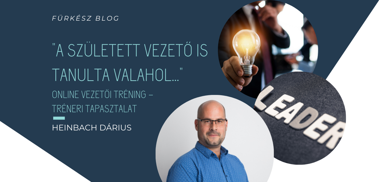 A született vezető is tanulta valahol