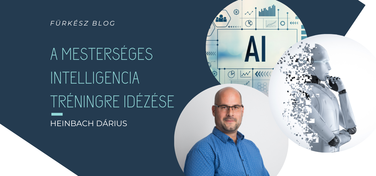 A Mesterséges Intelligencia tréningre idézése